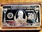 500 HUNDRED DOLLAR METAL(NON-PRECIOUS) PROOF-LIKE SILVER-COLORED BAR