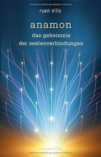 Ryan Ellis anamon: Das Geheimnis der Seelenverbindungen (Paperback) (UK IMPORT)