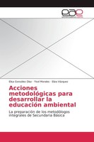 Acciones MetodolóGicas Para Desarrollar La EducacióN Ambiental Elisa GonzáLez Dí