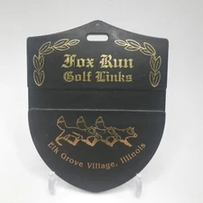 Fox Run Golf Links Bag Tag [2.75" wide by 3.5" tall] Elk Grove Village, Illinois