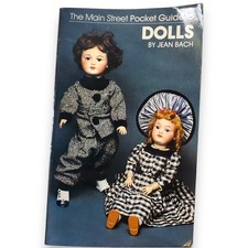 Vintage 1983 Main Street Pocket Guide to Dolls Jean Bach 1st Ed Reference Book