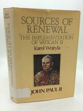SOURCES OF RENEWAL - Karol Wojtyla (John Paul II) - 1981 - Catholic popes