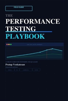 Pratap Venkatesan The Performance Testing PlayBook (Taschenbuch)
