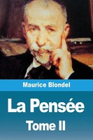 La PenséE Tome II Maurice Blondel Taschenbuch FranzöSisch 2024 Prodinnova