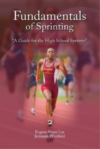 Eugene Shane Lee Fundamentals of Sprinting (Paperback) (UK IMPORT) - Picture 1 of 1