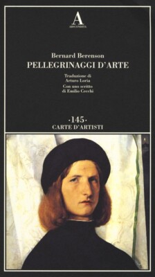 Bernard Berenson, Pellegrinaggi d'arte - ABSCONDITA