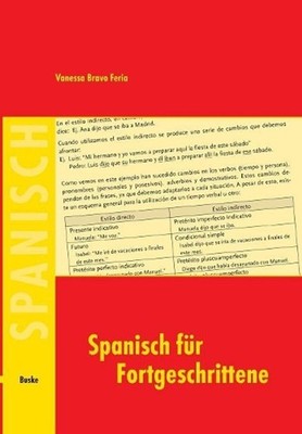 Spanisch fr Fortgeschrittene: Ein Lehr- und Arbeitsbuch by Vanessa Bravo Feria (