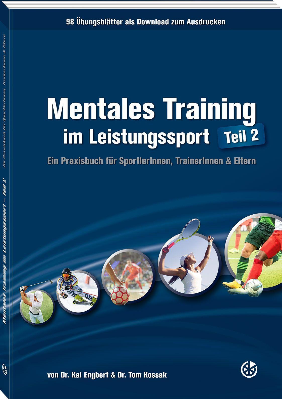 Mentales Training Leistungssport - Teil 2 Kai Engbert