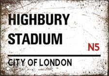 Image of ARSENAL HIGHBURY STADIUM CITY OF LONDON N5 METAL SIGN PLAQUE