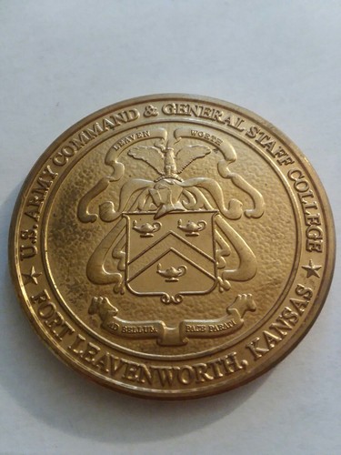 ARMY COMMAND & GENERAL STAFF COLLEGE FORT LEAVENWORTH 2009 CHALLENGE COIN