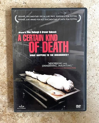 A CERTAIN KIND OF DEATH What Happens To The Unmourned DOCUMENTARY DVD