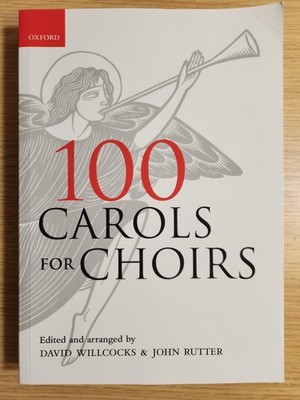 100 LIEDER FÜR CHÖRE - Arr'd - D Willcocks & J Rutter - OXFORD - PORTOFREI - SEHR GUTER ZUSTAND