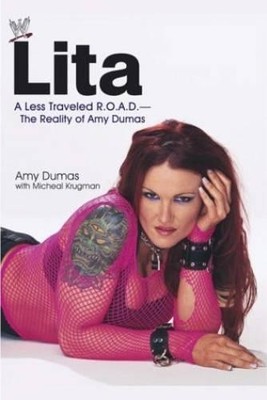 Lita: A Less Travelled R.O.A.D. - The Reality ... by Krugman, Michael 0743473981