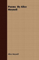 Alice Meynell | Poems By Alice Meynell | Taschenbuch | Englisch (2008)