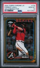 2024 TOPPS CHROME LOGOFRACTOR ED GOLD REFRACTOR #176 FORREST WALL RC /50 PSA 10