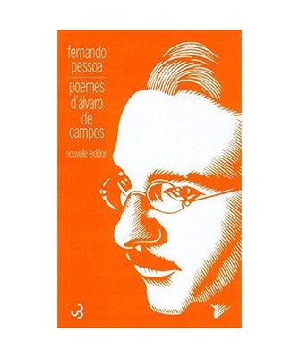 Poèmes d'Álvaro de Campos, Pessoa, Fernando
