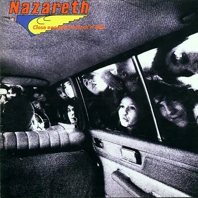 Nazareth - Close Enough for Rock'N'Roll
