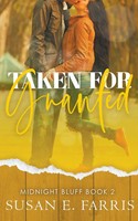 Taken For Granted Susan E. Farris Taschenbuch Kartoniert / Broschiert Englisch