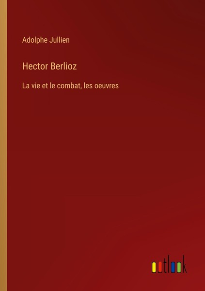 Hector Berlioz Adolphe Jullien-image
