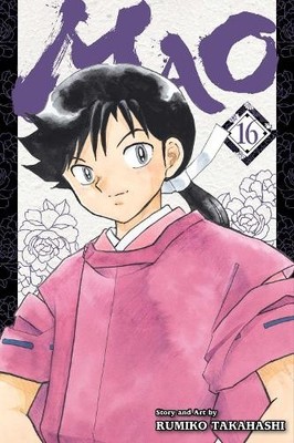 Rumiko Takahashi Mao, Vol. 16 (Taschenbuch) Mao