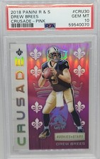 2018 Panini R & S #CRU-30 Drew Brees Pink Crusade #61/85 PSA 10  LOW POP 3!