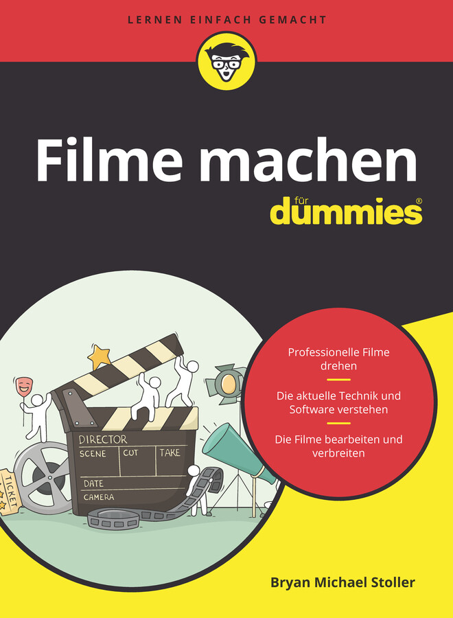 Thumbnail - Bryan Michael Stoller; Rainer Niermann / Filme Machen Für Dummies