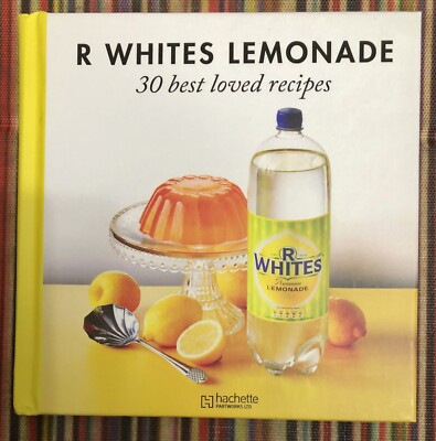 Hachette - 30 Best Loved Recipes - R Whites Lemonade HB Cookery Puddings Drinks