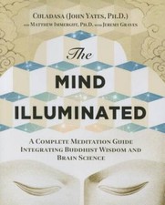 La Mente Iluminada: Una guía completa de meditación que integra la wi