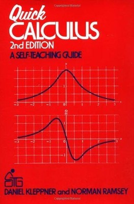 Quick Calculus: A Self-Teaching Guide (Wiley... - Kleppner, Daniel