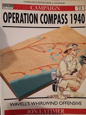 Osprey Campaign Series No.73: Operation Compass 1940 by Jon Latimer