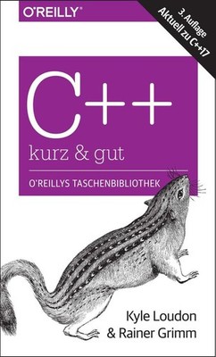 C++ - kurz & gut | Kyle Loudon, Rainer Grimm | deutsch