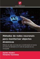 Serhii Vladov (U. A.) | MéTodos De Redes Neuronais Para Monitorizar Objectos...