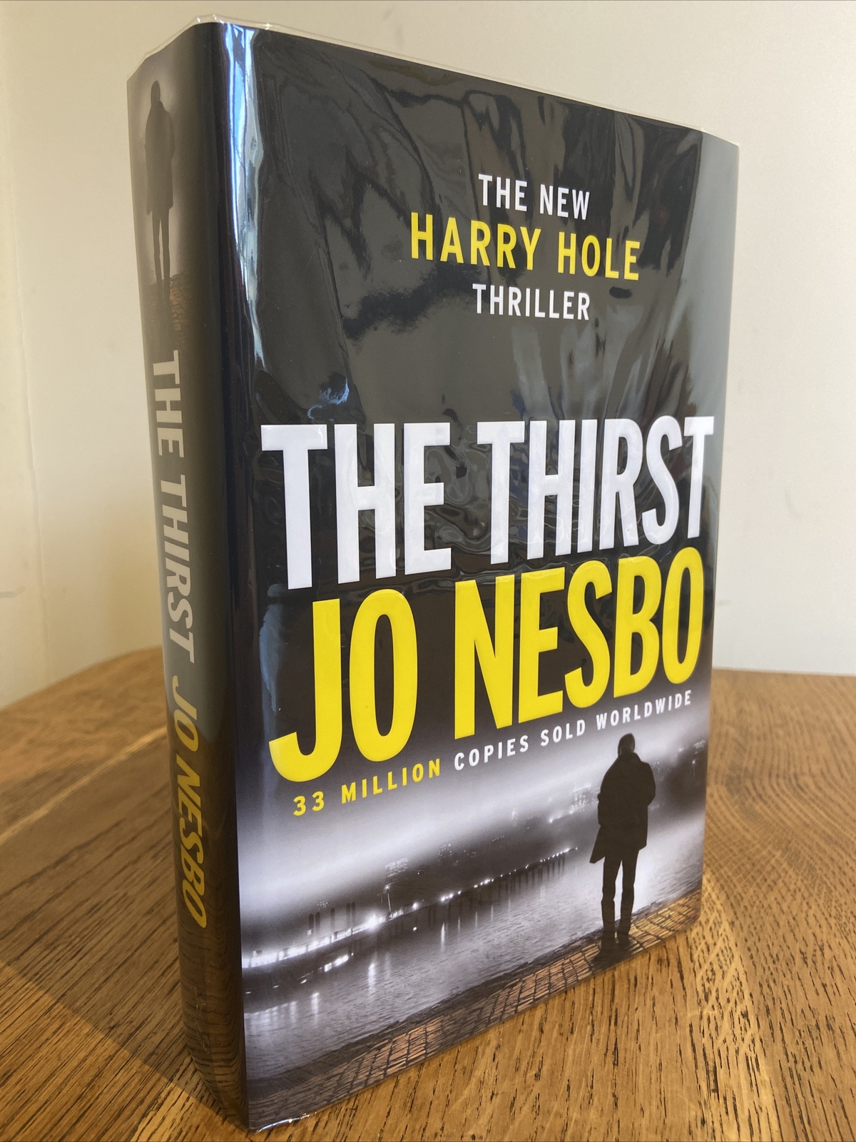 The Thirst by Jo Nesbo 2017 SIGNED & LINED UK 1st/1st HB Harvill Secker