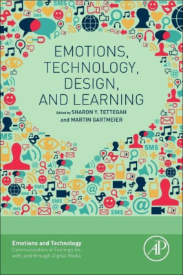 Emotions, Technology, Design, and Learning (Emotions an - Paperback NEW Sharon Y