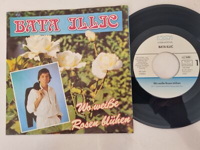 Bata Illic - Wo weisse Rosen blühen 7'' Vinyl Germany