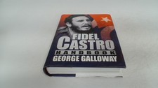 Fidel Castro Handbook, Galloway, George, MQ Publications Ltd, 200