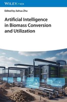 Artificial Intelligence In Biomass Conversion And Utilization | Jiahua Zhu