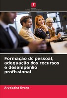 FormaçãO Do Pessoal, AdequaçãO Dos Recursos E Desempenho Profissional Evans Buch