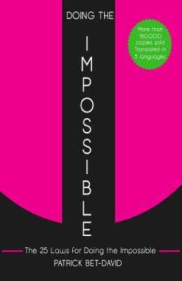 Doing The Impossible: The 25 Laws for Doing The Impossible - Paperback - GOOD