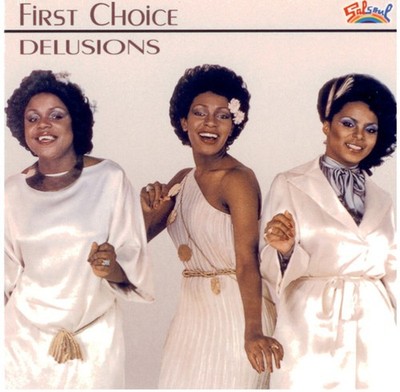 First Choice - Delusions (CD, Album, RE) 0068381247322
