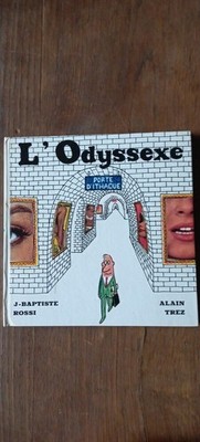 J-Baptiste Rossi Alain TrezL'Odyyssexe / Denoël 1965