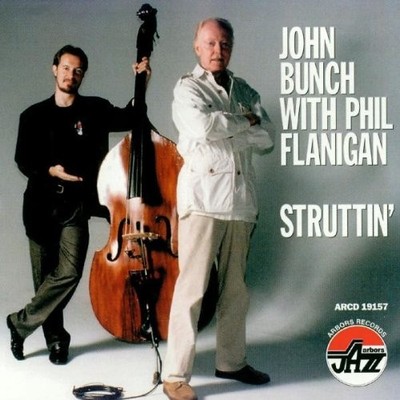 Struttin [Audio CD] Bunch, John and Flanigan, Phil