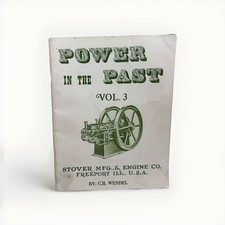 Stover Power In The Past Gas Engine Motor Book Manual Volume 3 C H Wendel