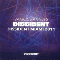 Dissident Miami 2011 - Cd - G3Z