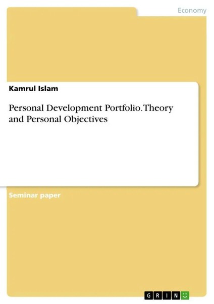 Kamrul Islam | Personal Development Portfolio. Theory And Personal Objectives-image