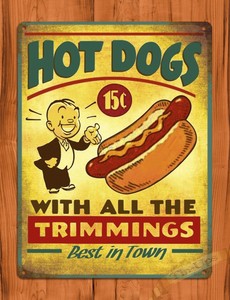 Hot Dogs 15 Cents Bar Man Cave Food Snacks Kitchen Store Tin Sign