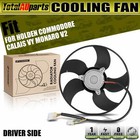 <!--F#f_0-->Radiator Cooling Fan for Holden Commodore Calais VY Statesman WH WK Monaro 5.7L<!--F/-->