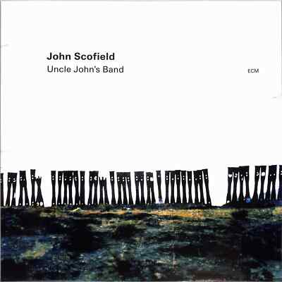 John Scofield / UNCLE JOHN S BAND (2LP) / Ecm Records / 5580299 / 2LP