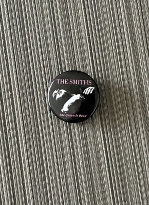 THE SMITHS The Queen is Dead Pin 1.25  Button Badge NEW