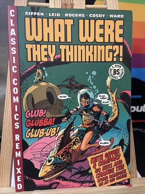 WHAT WERE THEY THINKING! By Keith Giffen & Andrew Cosby *Excellent Condition*